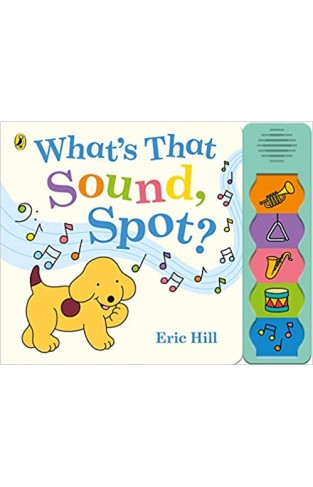 What's That Sound, Spot? Board book 